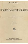  Journal de la Société des Africanistes - Tome 20 - fasc. 2 - 1950 - Vestiges d'art rupestre au Tibesti oriental / La harpe-luth des Dogon / Réflexions sur le problème des Peuls / Un système soudanais de Sirius, etc..