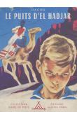  DACHS - Le puits d'El Hadjar (édition de 1955)