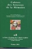  Cahiers des Anneaux de la Mémoire - 03 - La traite et l'esclavage dans le monde lusophone. La révolution française et l'esclavage. Les débats aujourd'hui