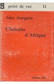  ATANGANA Jules - Chemins d'Afrique