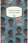  DONGALA Emmanuel Boundzéki - Le feu des origines. Nouvelle édition