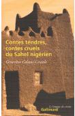  CALAME-GRIAULE Geneviève - Contes tendres, contes cruels du Sahel nigérien