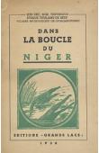  Grands Lacs - Nouvelle série n° 49-50-51 - Dans la Boucle du Niger