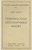  LERICHE Albert - Terminologie géographique maure