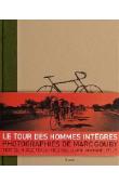  FIDA Moïse, GOUBY Marc - Le Tour des hommes intègres