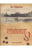  HEIN Jean-Claude - Ile Maurice. Deux siècles de cuisine