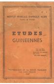  Etudes Guinéennes - 1947 - n° 1