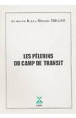 Les pélerins du camp de transit