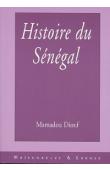  DIOUF Mamadou - Histoire du Sénégal. Le modèle islamo-wolof et ses périphéries