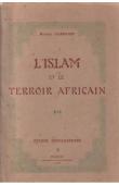  CARDAIRE Marcel - L'Islam et le terroir africain