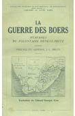  REITZ Deneys - La guerre des Boers. Mémoires du volontaire Deneys Reitz