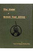  STIGAND C.H., (Captain) - The Game of British East Africa