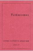  Systèmes de Pensée en Afrique Noire - 15 - Totémismes