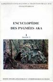  THOMAS Jacqueline M.C., BAHUCHET Serge - Encyclopédie des pygmées Aka - Livre I . Les pygmées Aka. fasc.1: Introduction à l'encyclopédie