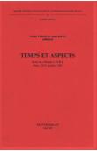  TERSIS Nicole, KIHM A. (Editeurs) - Temps et aspects. Colloque du CNRS. Paris, 23-25 Octobre 1985