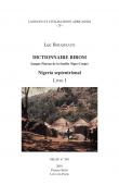  BOUQUIAUX Luc - Dictionnaire Birom (langue Plateau de la famille Niger-Congo). Nigeria septentrional. Livre I