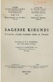  RODEGEM François-Marie ou Firmin - Sagesse kirundi. Proverbes, dictons, locutions usités au Burundi