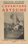  BOURCIER Emmanuel - L'aventure abyssine
