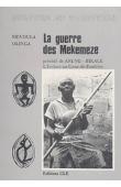 MEVOULA OLINGA Dieudonné - La guerre des Mekemeze précédé de Aneng-Bikale, L'esclave-au-cœur-de-panthère