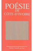 Portrait des siècles meurtris. Anthologie de la poésie de Côte d'Ivoire