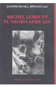  MWANTUALI Joseph E. - Michel Leiris et le négro-africain