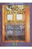  GAASCH James - La nouvelle sénégalaise. Texte et contexte