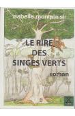 Le rire des singes verts