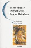  Forum de Delphes ; 11, MAPPA Sophia (sous la direction de) - La coopération internationale face au libéralisme