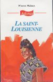  MEÏSSA N'Deye (pseudonyme de NDOYE Mariama) - La Saint-Louisienne