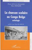  DEPAEPE Marc, KITA KYANKENGE MASANDI Pierre - La chanson scolaire au Congo Belge. Anthologie