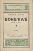  HUBBARD Wynant D - Bong'kwé, histoire d'un buffle africain