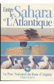  CAMPREDON Pierre - Entre le Sahara et l'Atlantique: le parc National du Banc d'Arguin - Mauritanie