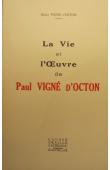  VIGNE D'OCTON Hélène (CLEMENT-BERIDON Hélia) - La vie et l'œuvre de Paul Vigné d'Octon