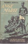  VERCEL Roger - Ange Marie négrier sensible (édition de 1938)