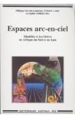  GERVAIS-LAMBONY Philippe, LANDY Frédéric, OLDFIELD (éditeurs) - Espaces arc-en-ciel. Identités et territoires en Afrique du Sud et en Inde