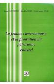  FAME NDONGO Jacques, NNOMO Marcelline, OMGBA Richard Laurent - La femme camerounaise et la promotion du patrimoine culturel