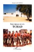  LE CORNEC Jacques - Les mille et un Tchad