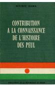  BOUBOU HAMA - Contribution à la connaissance de l'histoire des Peul