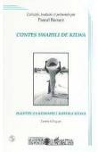  BACUEZ Pascal (contes bilingues collectés, traduits et présentés par) - Contes swahili de Kilwa