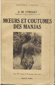  VERGIAT Antonin-Marius - Moeurs et coutumes des Manjas
