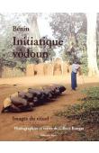  ROUGET Gilbert - Initiatique vôdoun. Images du rituel