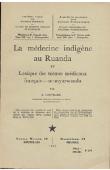  LESTRADE Arthur - La médecine indigène au Ruanda et Lexique des termes médicaux français-urunyrwanda