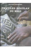 DUPONCHEL Pauline - Collections du Mali: Textiles bogolan du Mali