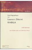  KENNES Erik - Essai biographique sur Laurent Désiré Kabila