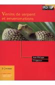  CHIPPAUX Jean-Philippe - Venins de serpent et envenimations