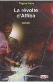  YAOU Regina - La révolte d'Affiba