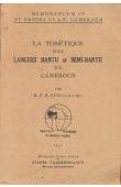  STOLL R. P. A. (c.s.sp.) - La tonétique des langues Bantu et semi-Bantu du Cameroun
