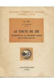  HOLAS Bohumil - Le culte de Zié. Eléments de la religion Kono (Haute Guinée Française)