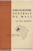  BRASSEUR Paule - Bibliographie générale du Mali (Anciens Soudan Français et Haut-Sénégal-Niger)