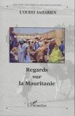 Ouest Saharien 07 - Regards sur la Mauritanie